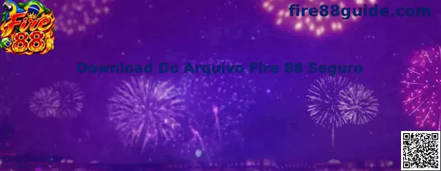 Download Do Arquivo Fire 88 Seguro - Guia Oficial de Instalação e Segurança