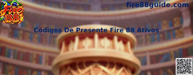 Códigos de Presente Fire 88