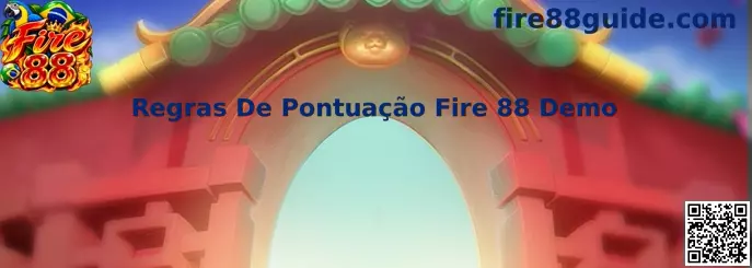 Guia de Regras de Pontuação Fire 88