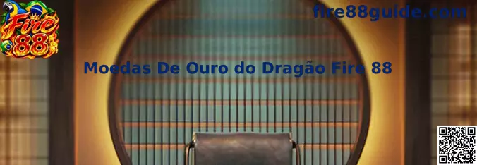 Moedas De Ouro do Dragão Fire 88