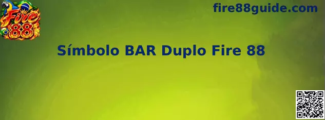 Símbolo BAR Duplo Fire 88